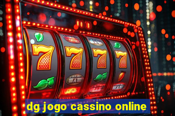 dg jogo cassino online